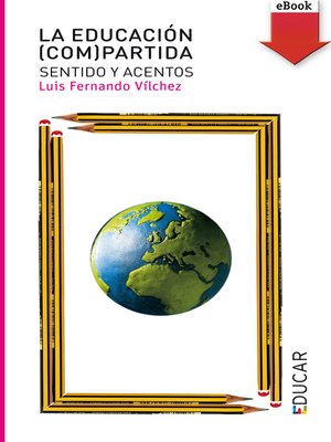 cover image of La educación (com)partida